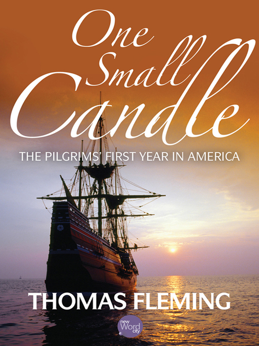 Title details for One Small Candle by Thomas Fleming - Available